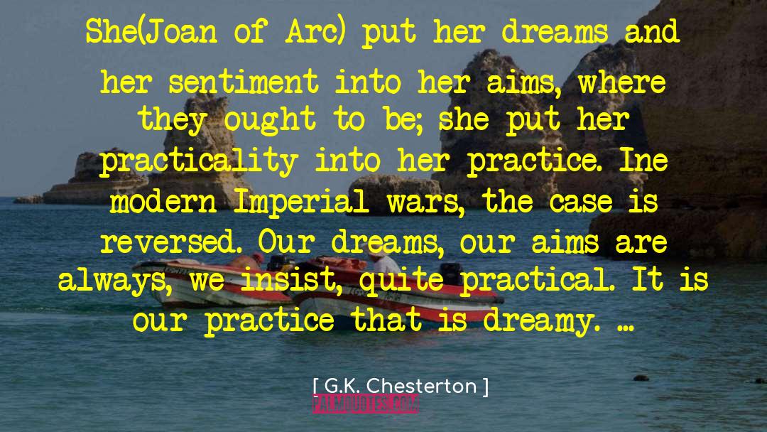 Joan Of Arc quotes by G.K. Chesterton