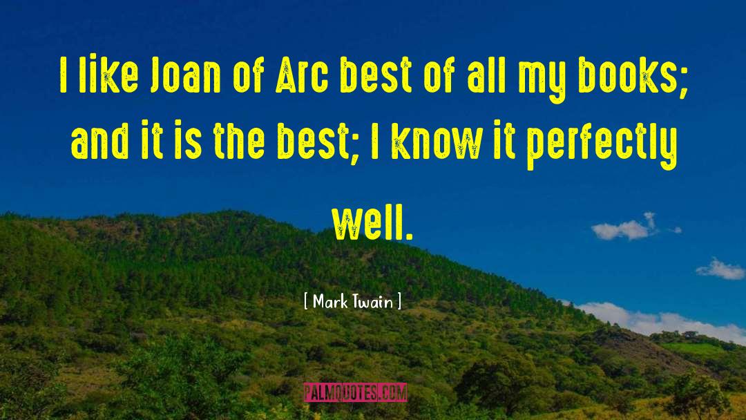 Joan Of Arc quotes by Mark Twain