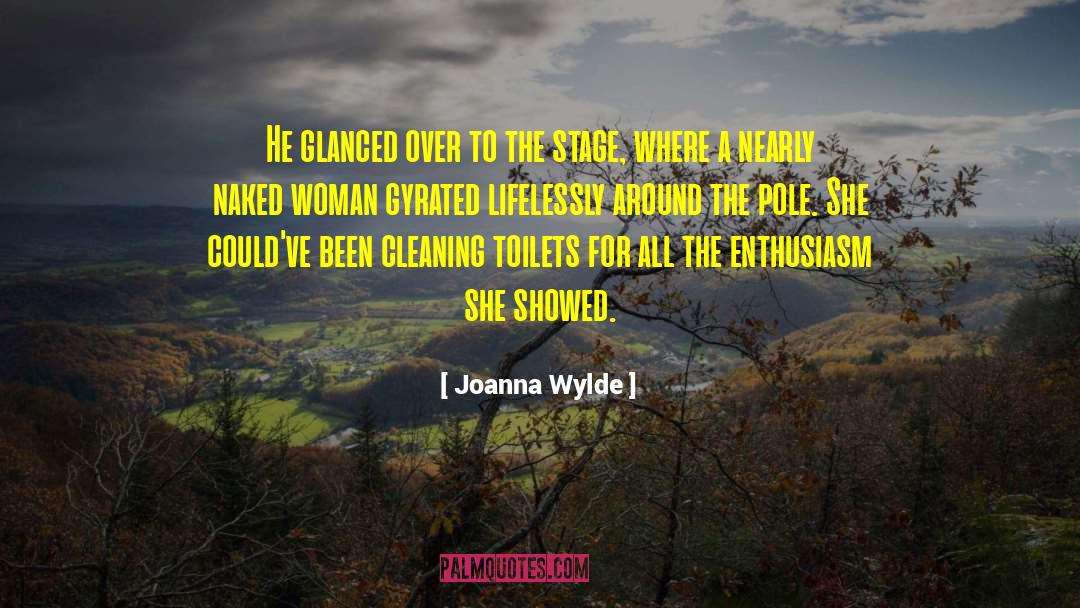 Joanna Shupe quotes by Joanna Wylde