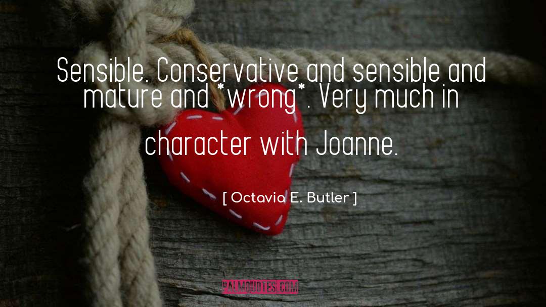 Joanne Fluke quotes by Octavia E. Butler