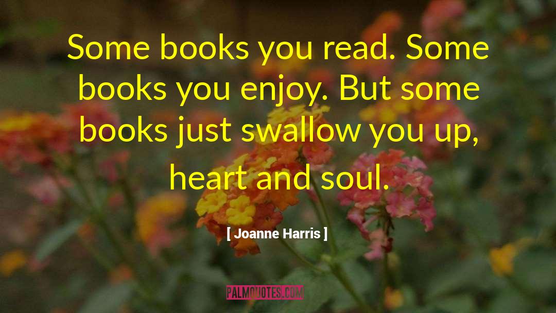 Joanne Greenberg quotes by Joanne Harris