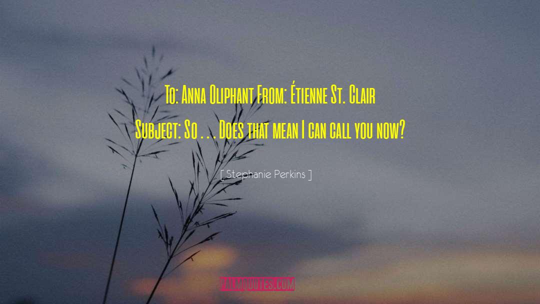 Joanne St Clair quotes by Stephanie Perkins