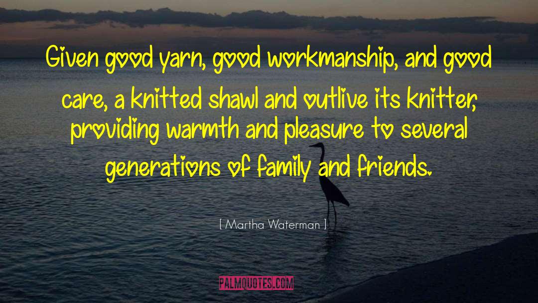 Joanny Knitter quotes by Martha Waterman