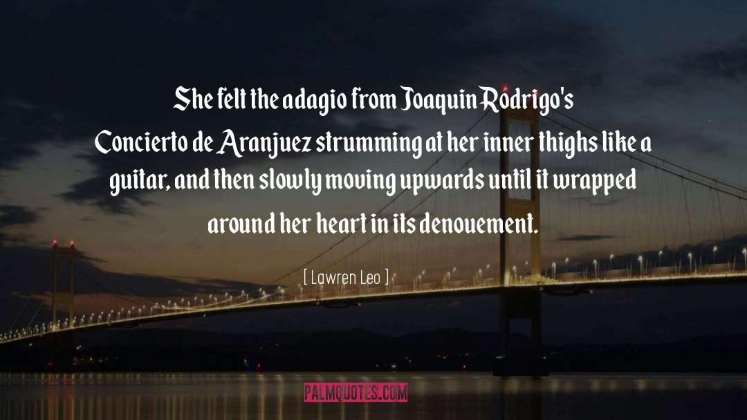 Joaquin Rodrigo quotes by Lawren Leo