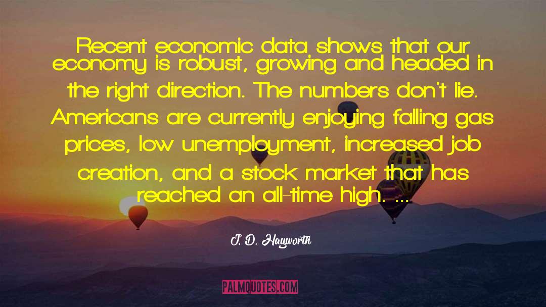 Job Creation quotes by J. D. Hayworth