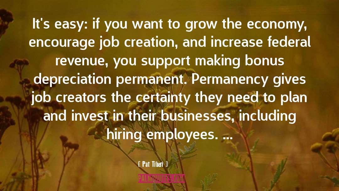 Job Creation quotes by Pat Tiberi