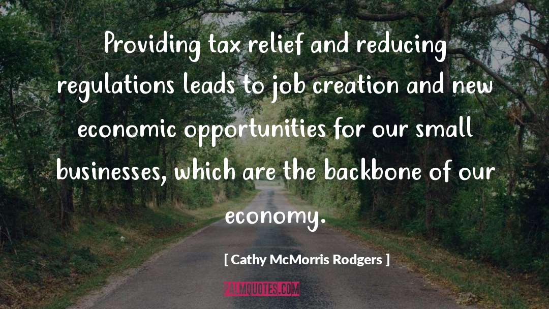 Job Creation quotes by Cathy McMorris Rodgers