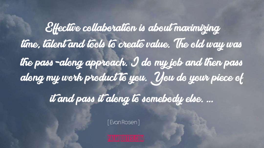 Job Creators quotes by Evan Rosen