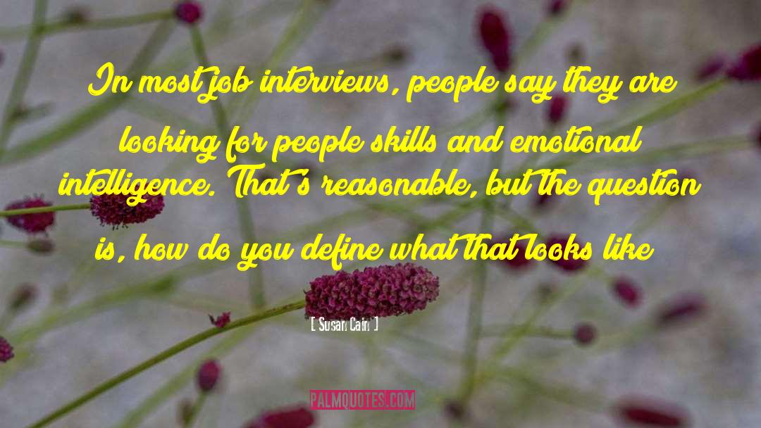 Job Interviews quotes by Susan Cain
