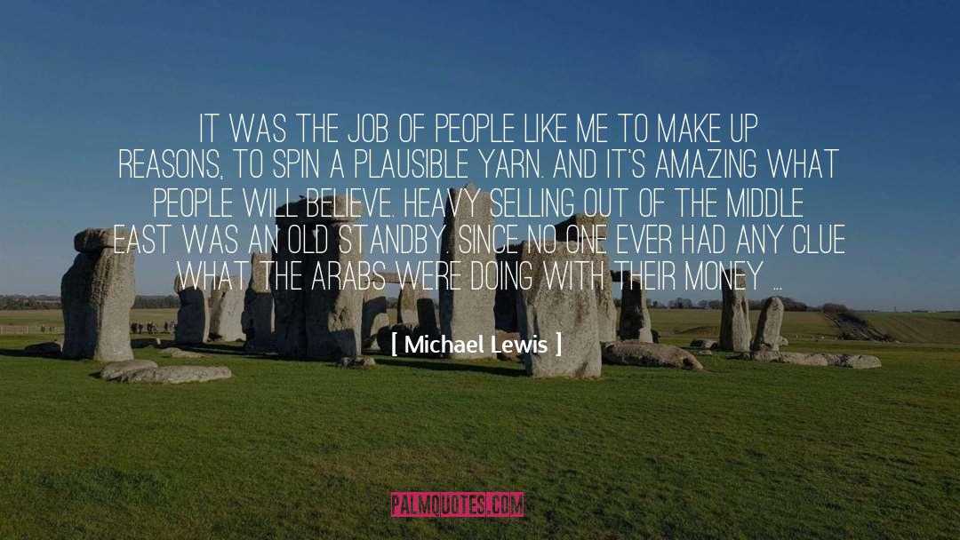 Job Market quotes by Michael Lewis