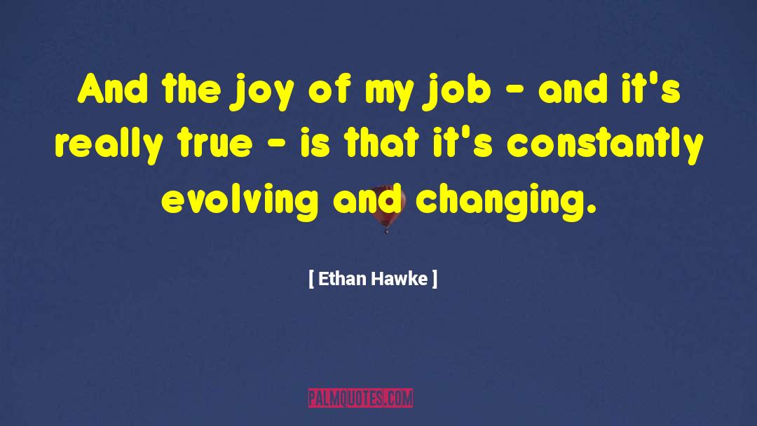 Job Market quotes by Ethan Hawke