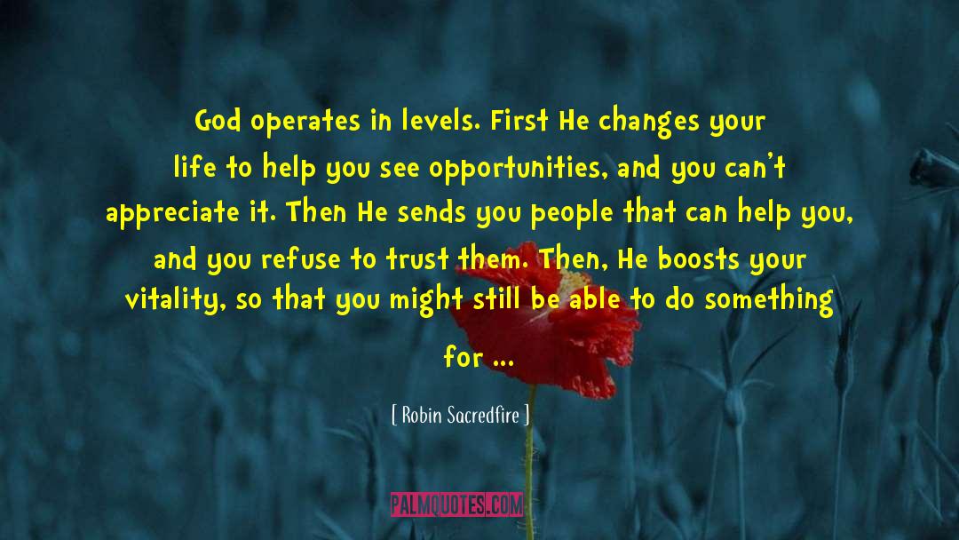Job Opportunities quotes by Robin Sacredfire