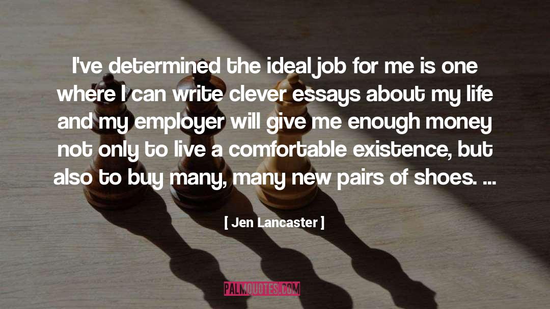 Job quotes by Jen Lancaster