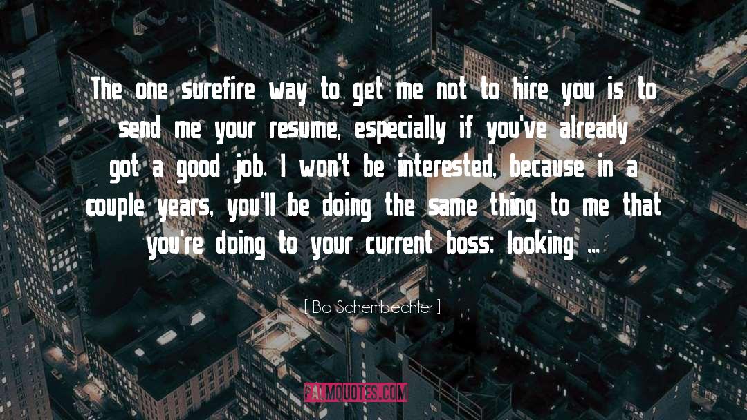 Job Search quotes by Bo Schembechler