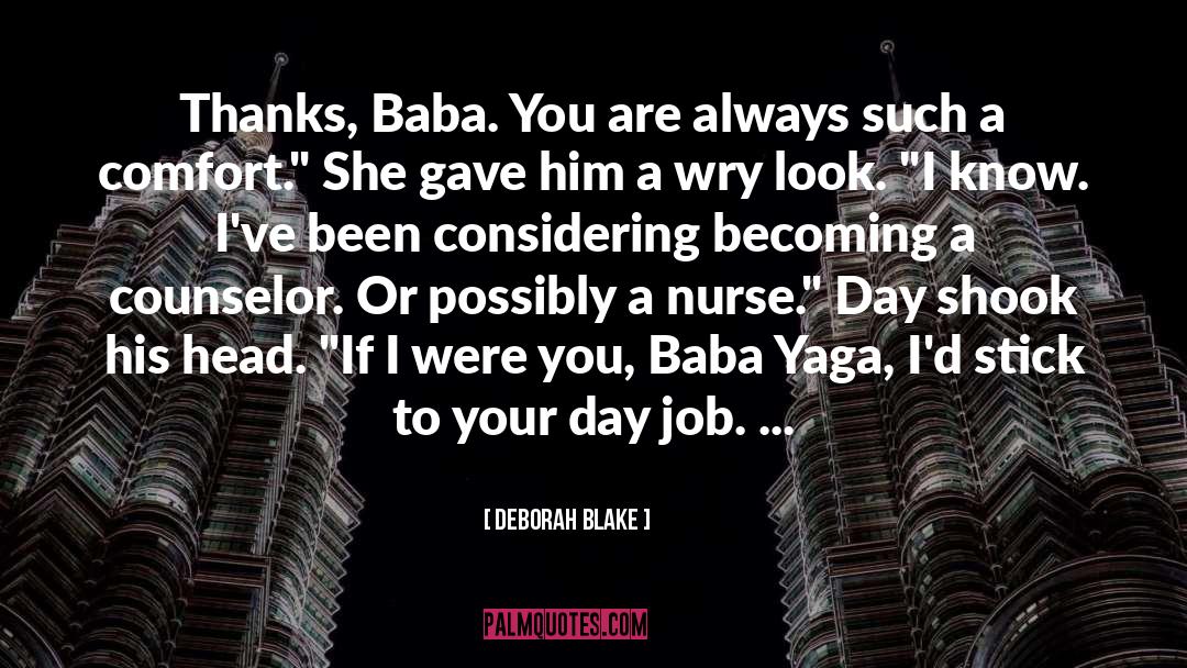 Job Search quotes by Deborah Blake
