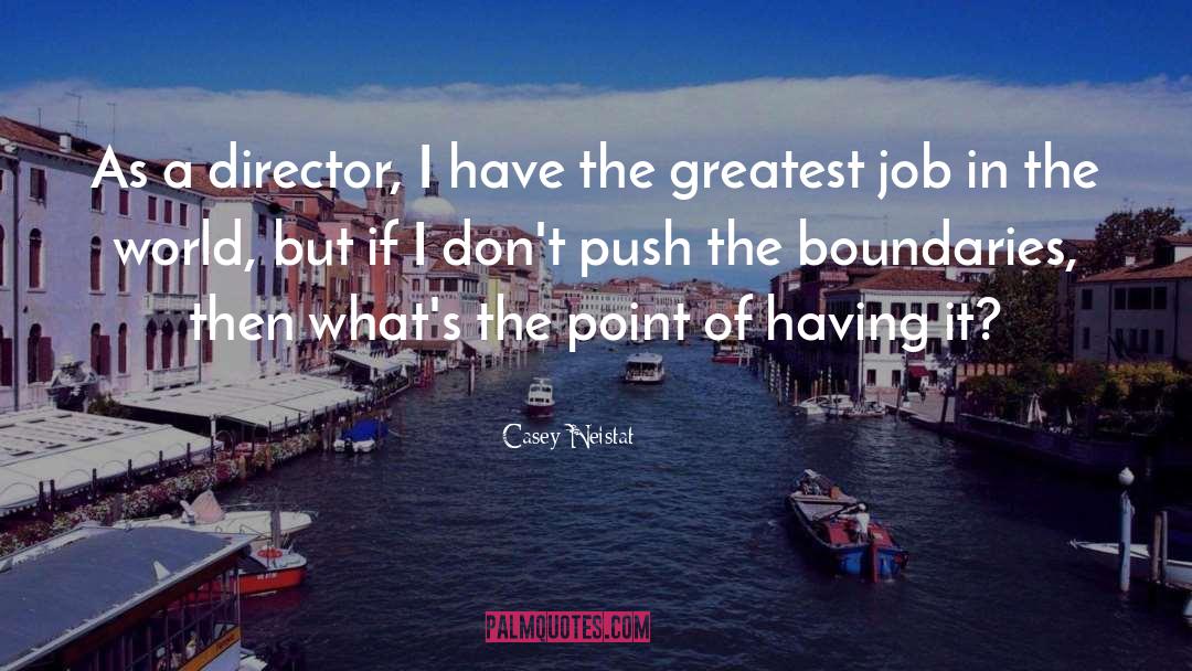Job Searching quotes by Casey Neistat