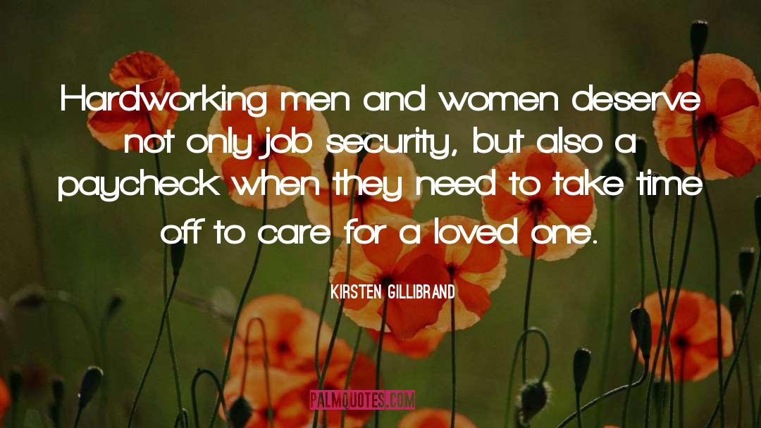 Job Security quotes by Kirsten Gillibrand