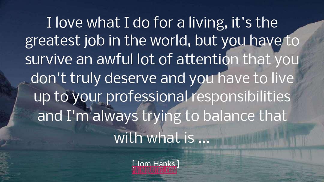 Job Security quotes by Tom Hanks