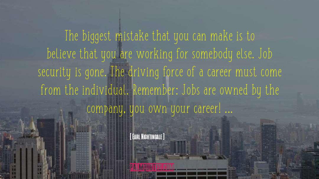 Job Security quotes by Earl Nightingale