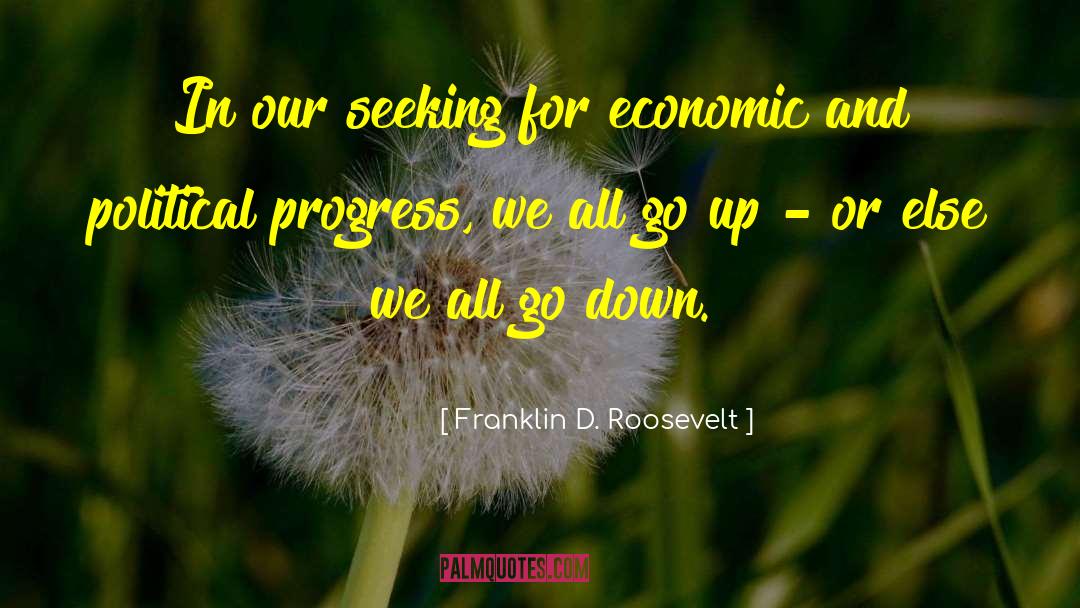 Job Seeking quotes by Franklin D. Roosevelt