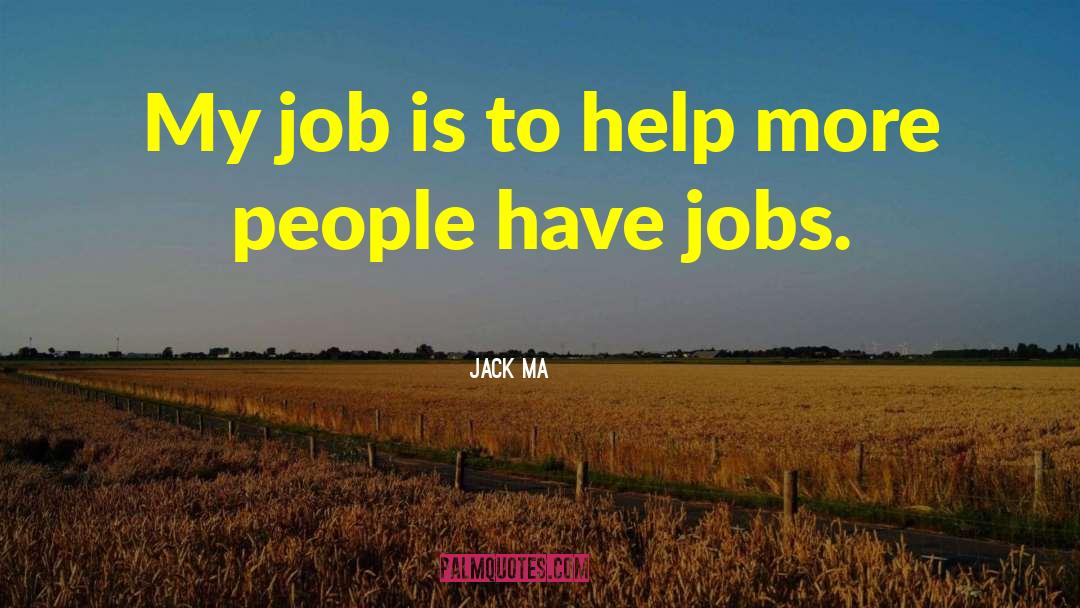 Job Seeking quotes by Jack Ma
