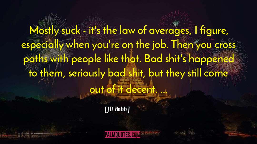 Job Titles quotes by J.D. Robb