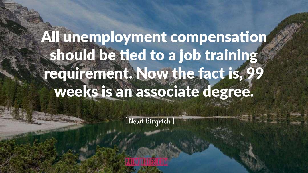Job Training quotes by Newt Gingrich