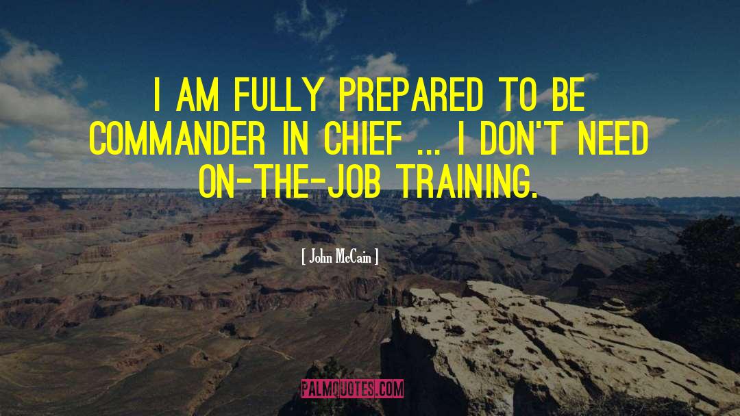 Job Training quotes by John McCain