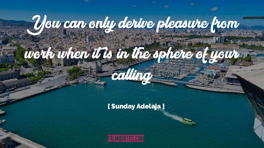 Joblessness quotes by Sunday Adelaja