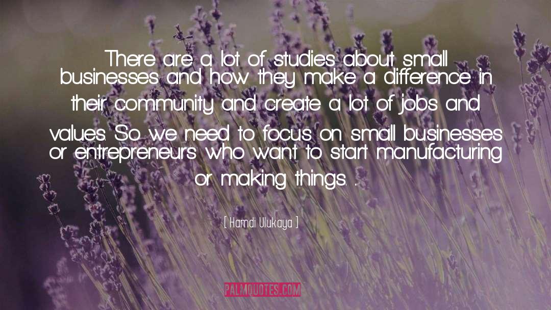 Jobs quotes by Hamdi Ulukaya
