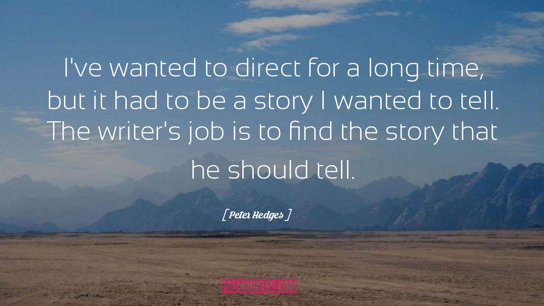Jobs quotes by Peter Hedges