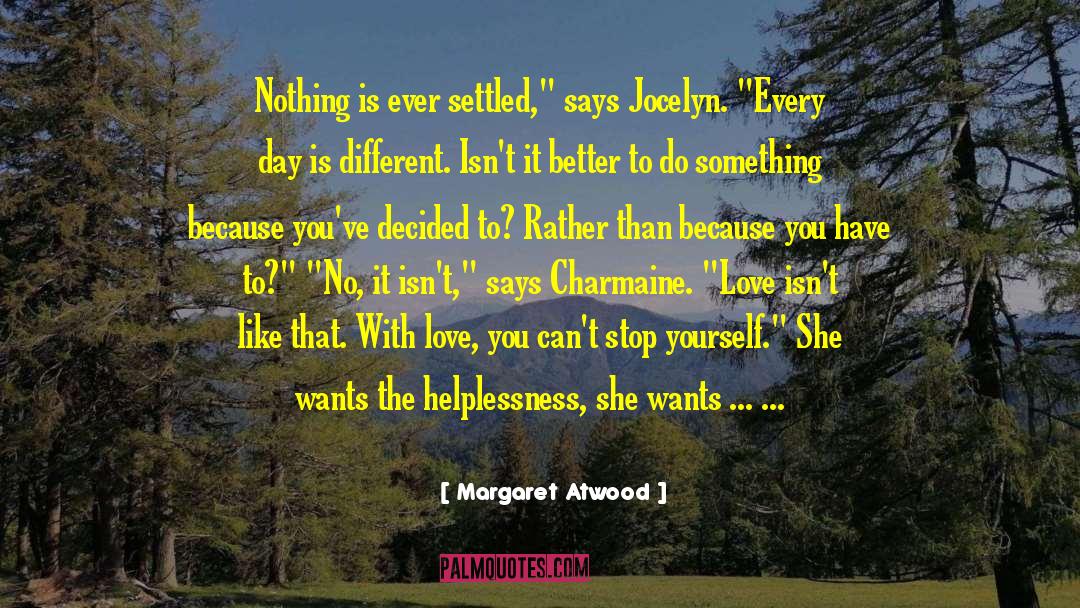 Jocelyn Fairchild quotes by Margaret Atwood