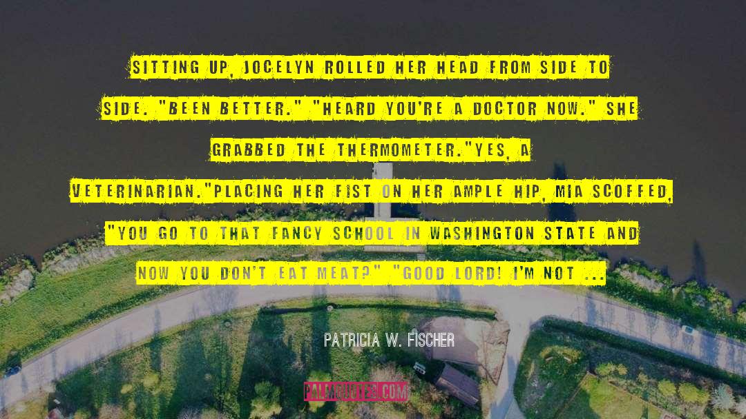 Jocelyn quotes by Patricia W. Fischer