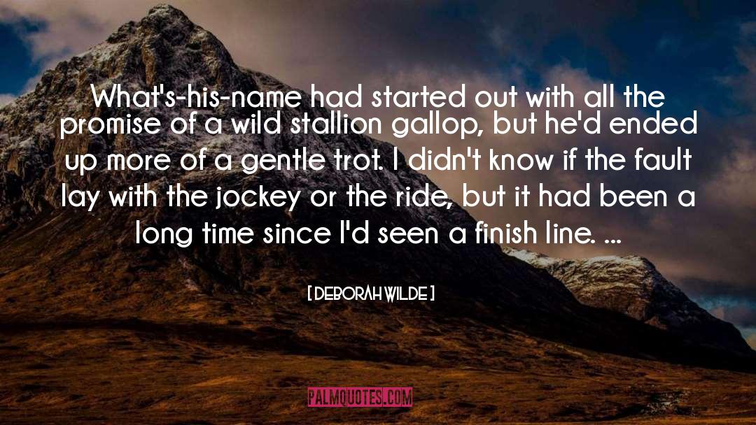 Jockey quotes by Deborah Wilde