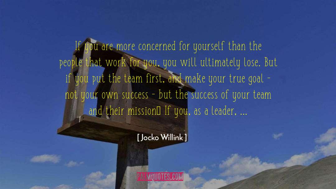 Jocko quotes by Jocko Willink