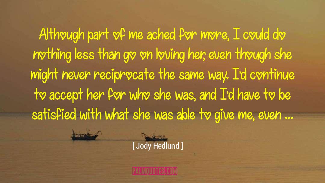 Jody quotes by Jody Hedlund