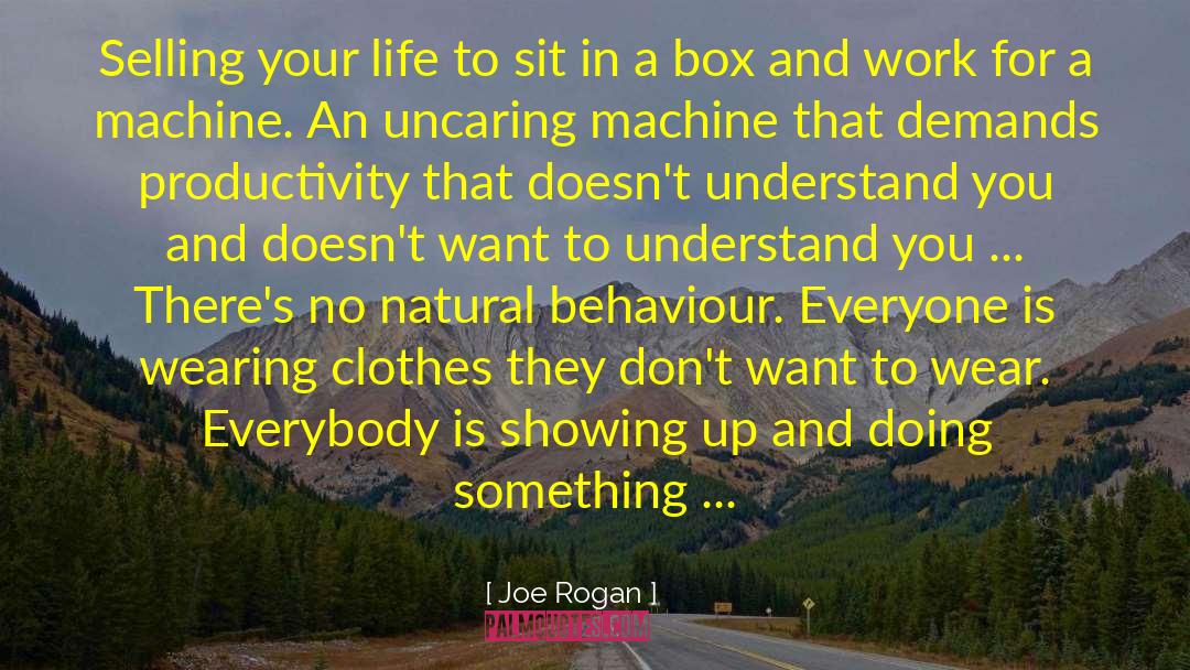 Joe Bailey quotes by Joe Rogan