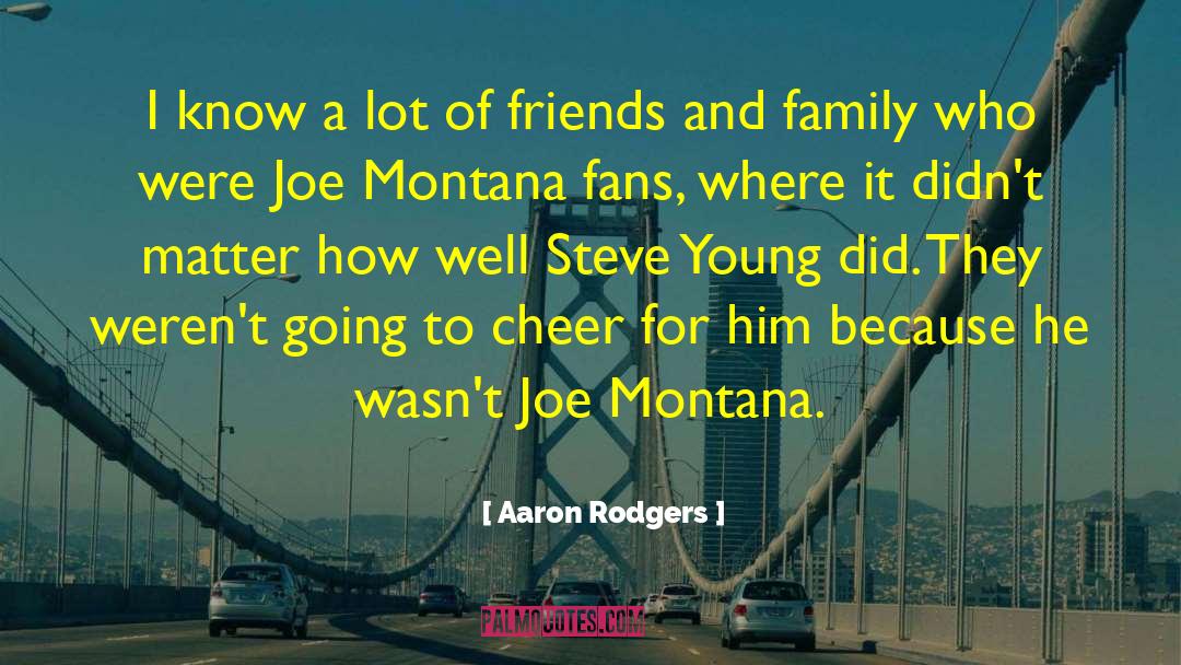 Joe Colquhoun quotes by Aaron Rodgers