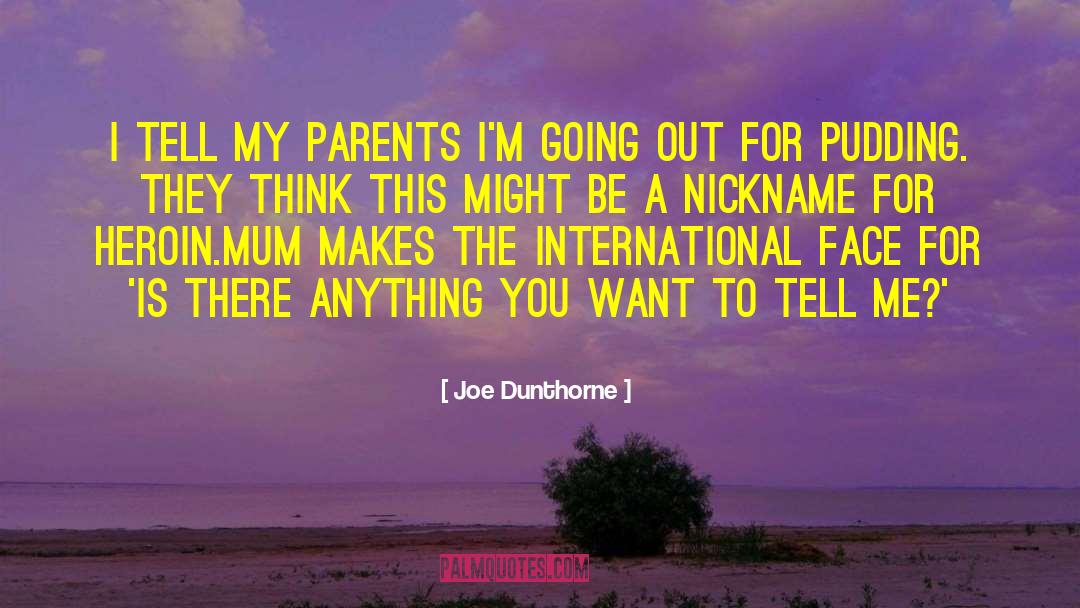 Joe Dunthorne quotes by Joe Dunthorne