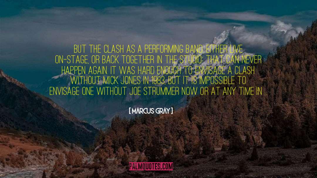 Joe Strummer quotes by Marcus Gray