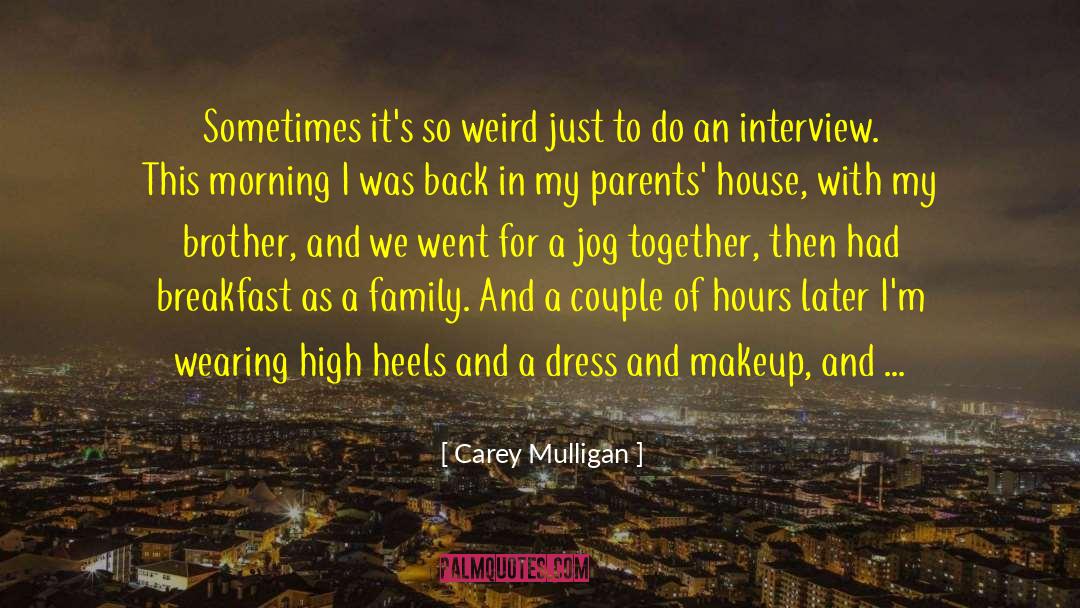 Jog quotes by Carey Mulligan