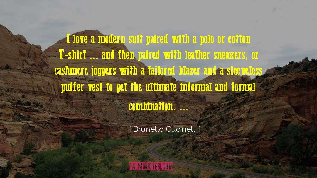 Joggers quotes by Brunello Cucinelli