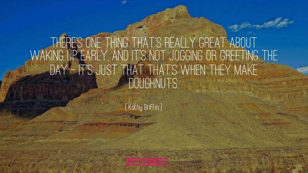 Jogging quotes by Kathy Griffin