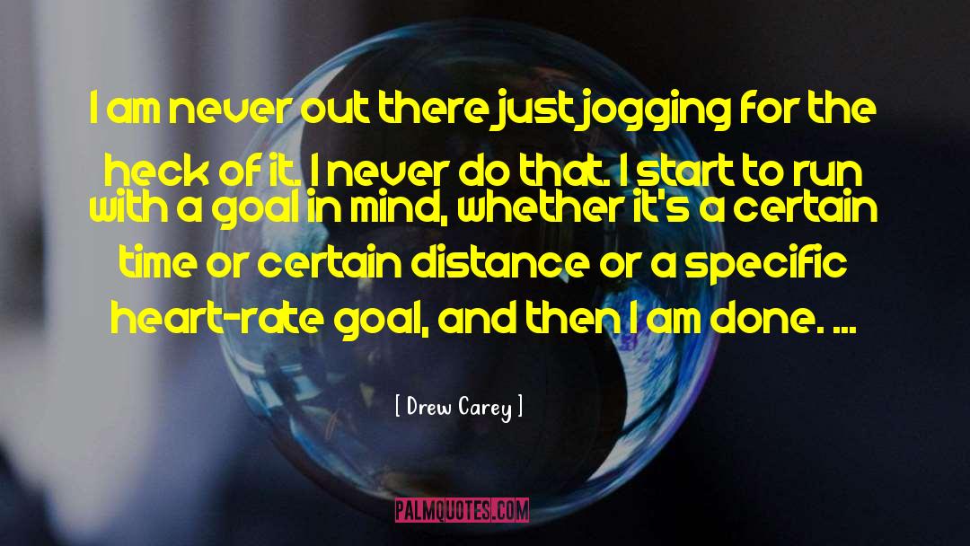 Jogging quotes by Drew Carey