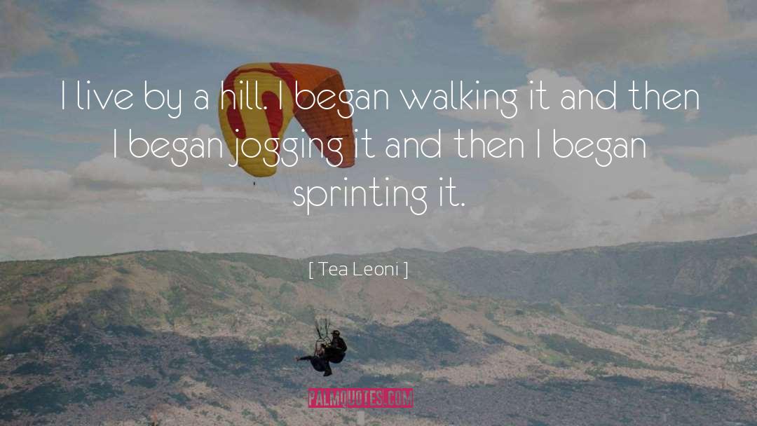 Jogging quotes by Tea Leoni