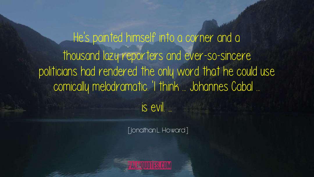 Johannes Cabal The Necromancer quotes by Jonathan L. Howard