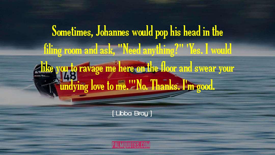 Johannes quotes by Libba Bray