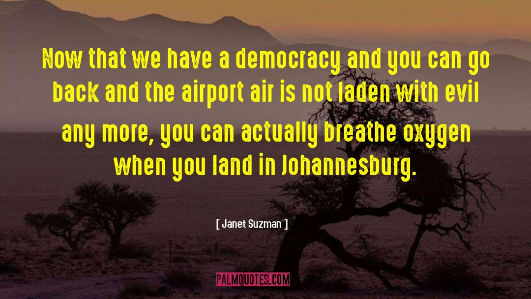 Johannesburg quotes by Janet Suzman