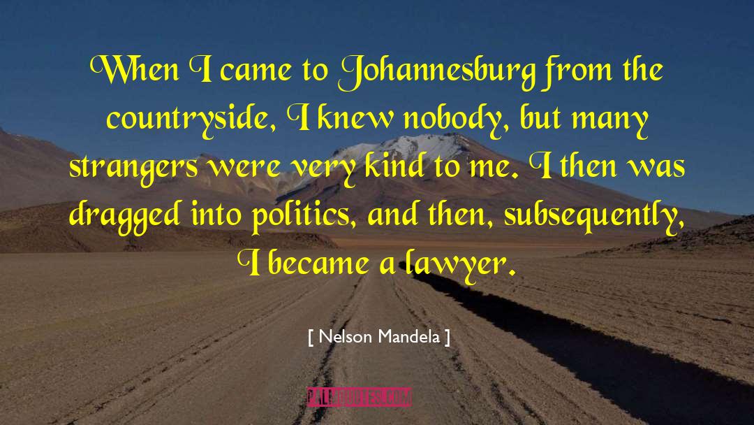 Johannesburg quotes by Nelson Mandela