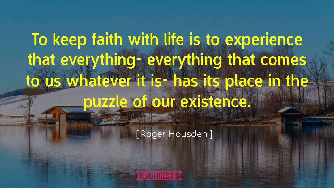 Johannesson Life quotes by Roger Housden